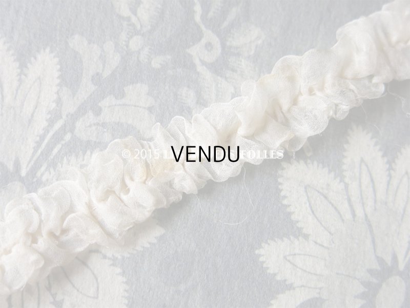 画像12: 1900年代 アンティーク オーガンジーのトリム オフホワイト