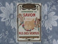 1913年 アンティーク パフュームカード SAVON N.B.DES VERTUS - SAVONNERIE MICHAUD -