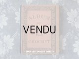 19世紀末 アンティーク プランタン クロシェレース 図案帳 ALBUM DE DESSINS POUR CROCHET - GRANDS MAGASINS DU PRINTEMPS PARIS -