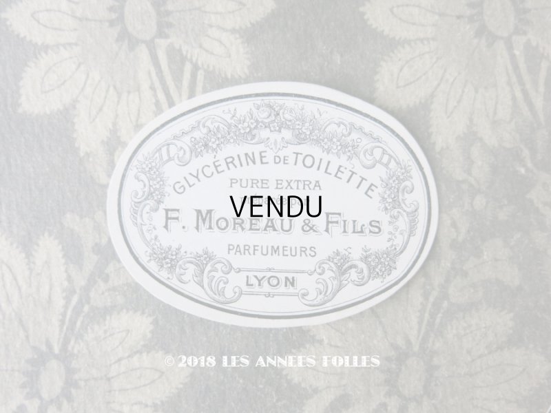 画像1: 【クリスマスセール2018対象外】 アンティーク パフュームリーのラベルGLYCERINE DE TOILETTE - F.MOREAU & FILS LYON -