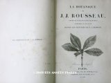 1805年 初版 薔薇の画家 ルドゥテの植物画 65枚【 ジャン=ジャック・ルソーの植物学 】 BOTANIQUE DE J.J.ROUSSEAU