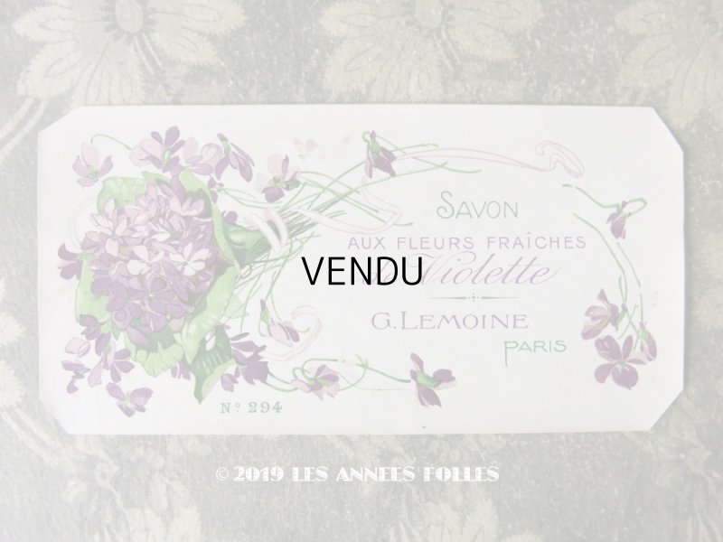 画像1: アンティーク 菫のソープラベル SAVON AUX FLEURS FRAICHES DE VIOLETTE - G.LEMOINE PARIS -