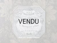 アンティーク パフュームラベル EAU DE TOILETTE - F.MOREAU & FILS LYON -