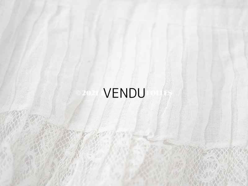 画像10: 【クリスマスセール2021対象外】1900年代 アンティーク 幅広 ドレスの裾  1.77m 2段プリーツ入り＆手編みのヴァランシエンヌレース 21cm幅 