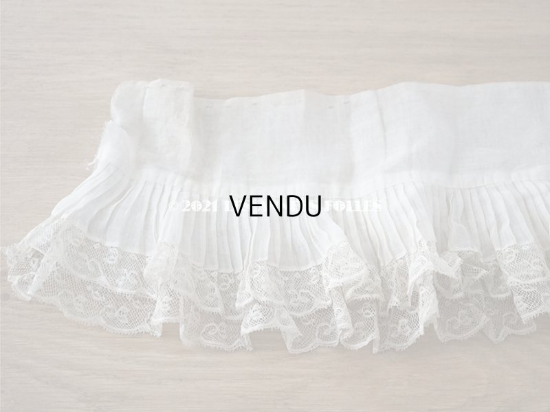 画像10: 【クリスマスセール2021対象外】1900年代 アンティーク 幅広 ドレスの裾  0.85〜0.9m 2段プリーツ入り＆手編みのヴァランシエンヌレース 21cm幅 