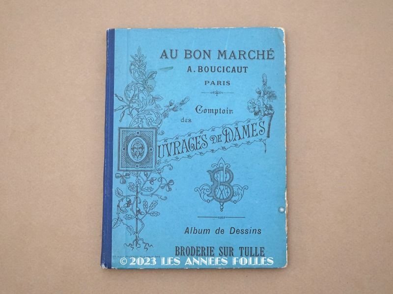 画像1: アンティーク  刺繍図案帳 Album de Dessins BRODERIE SUR TULLE - AU BON MARCHE -