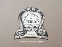 アンティーク GUERLAIN パフュームラベル ATUANA - GUERLAIN PARIS -
