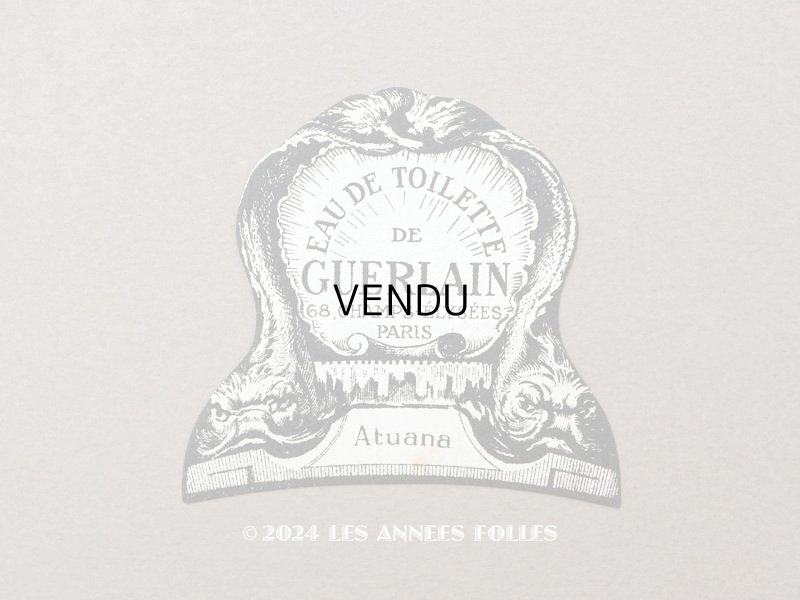 画像1: アンティーク GUERLAIN パフュームラベル ATUANA - GUERLAIN PARIS -