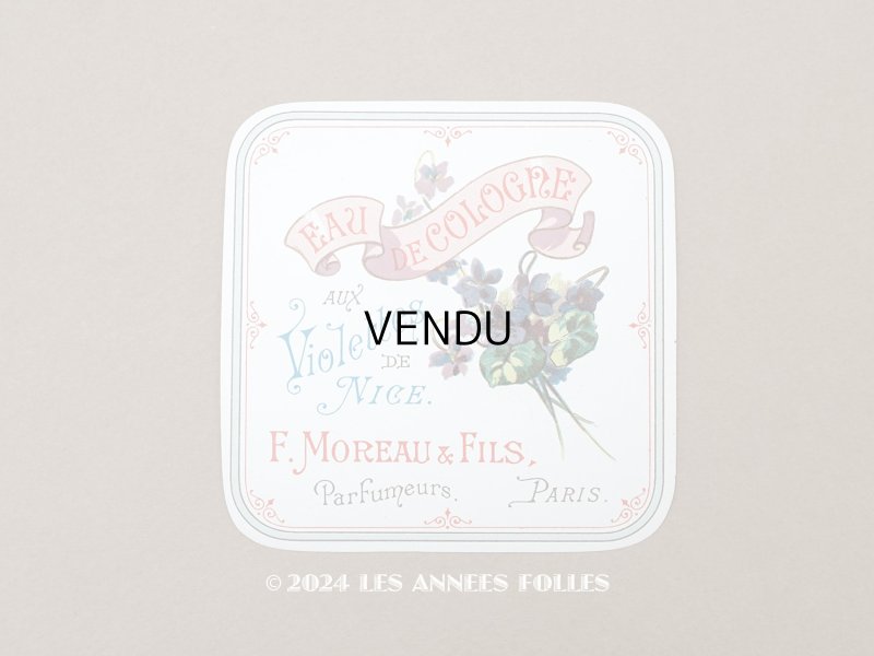 画像1: アンティーク パフュームラベル 菫 EAU DE COLOGNE AUX VIOLETTES DE NICE - F.MOREAU & FILS PARIS -