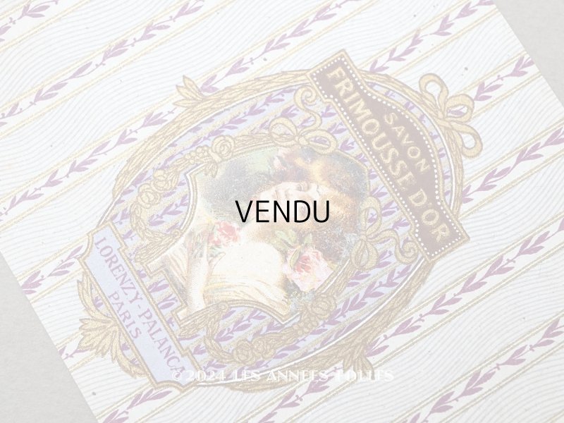 画像2: アンティーク ソープラベル SAVON FRIMOUSSE D'OR - LORENZY-PALANCA -