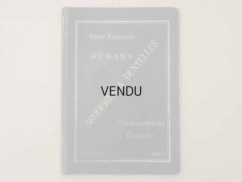 画像2: 1931年 アンティーク リボン＆レース＆刺繍のカタログ RUBANS & BRODERIES & DENTELLES & PASSEMENTERIES BOUTONS HAUTE NOUVEAUTE PARIS ETE 1931