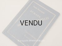 1931年 アンティーク リボン＆レース＆刺繍のカタログ RUBANS & BRODERIES & DENTELLES & PASSEMENTERIES BOUTONS HAUTE NOUVEAUTE PARIS ETE 1931