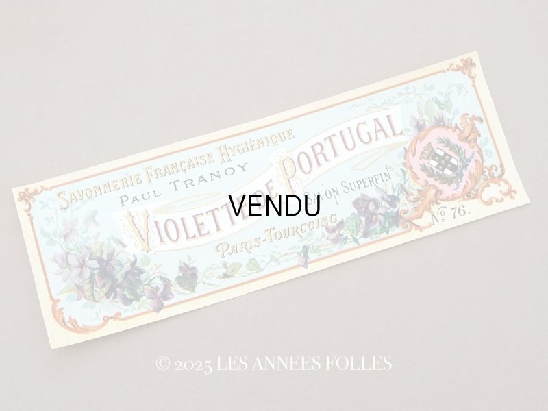 画像1: アンティーク ソープラベル 菫 SAVON SUPERFIN VIOLETTE DE PORTUGAL- PAUL TRANOY -
