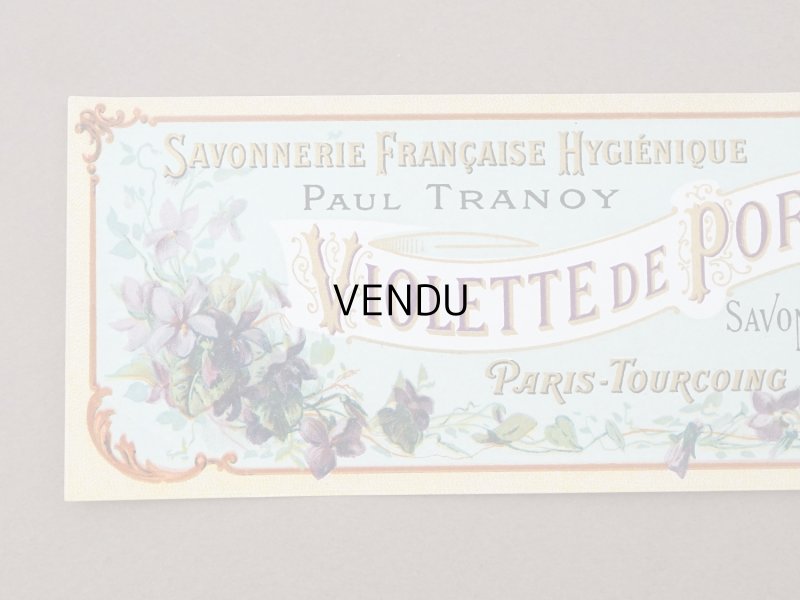 画像2: アンティーク ソープラベル 菫 SAVON SUPERFIN VIOLETTE DE PORTUGAL- PAUL TRANOY -
