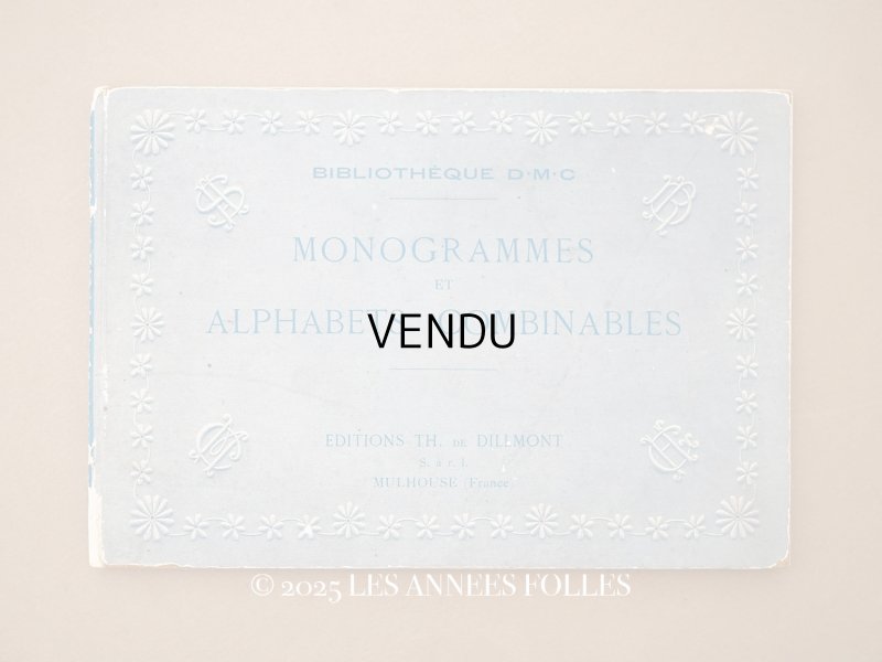 画像1: アンティーク DMC 刺繍図案帳 MONOGRAMMES ET ALPHABETS COMBINABLES - BIBLIOTHEQUE D.M.C -