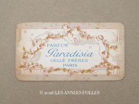 アンティーク パフュームカード PARADISIA - GELLE FRERES PARIS -