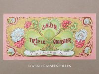 アンティーク ソープラベル クローバー SAVON TREFLE VAISSIER - VICTOR VAISSIER PARIS -