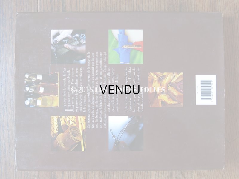 画像3: LES METIERS DE L'ELEGANCE PAR Marie Simon エレガンスを作る仕事 -Editions du Chêne-