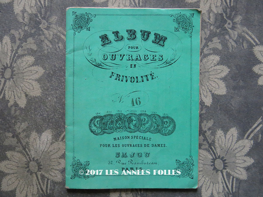 1855 18年 アンティーク タティングレースのアクセサリーの図案帳 Album Pour Ouvrages En Frivolite N16 Maison Sajou Les Annees Folles