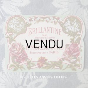 画像: アンティーク パフュームラベル 薔薇 BRILLANTINE - F.MOREAU & FILS PARIS -