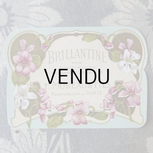 画像: アンティーク パフュームラベル 菫 BRILLANTINE - F.MOREAU & FILS PARIS -