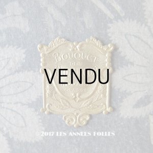 画像: アンティーク パフュームラベル BOUQUET DES AMOUREUX - NOGARA GRASSE PARIS -