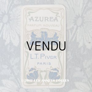 画像: 1903年 アンティーク パフュームカード AZUREA - L.T.PIVER -
