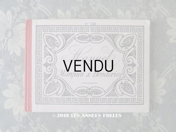 画像1: 19世紀末 アンティーク クロスステッチ & イニシャル モノグラムの刺繍図案帳 MANUELE DE MARQUES & BRODERIES N 165 - N.ALEXANDRE&CIE - (1)