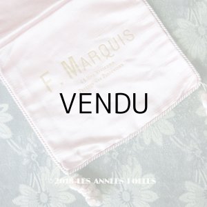 画像: アンティーク 【 ショコラ・フランソワ・ マルキ 】　のお菓子袋  シルク製 - CHOCOLAT FRANCOIS MARQUIS PARIS -