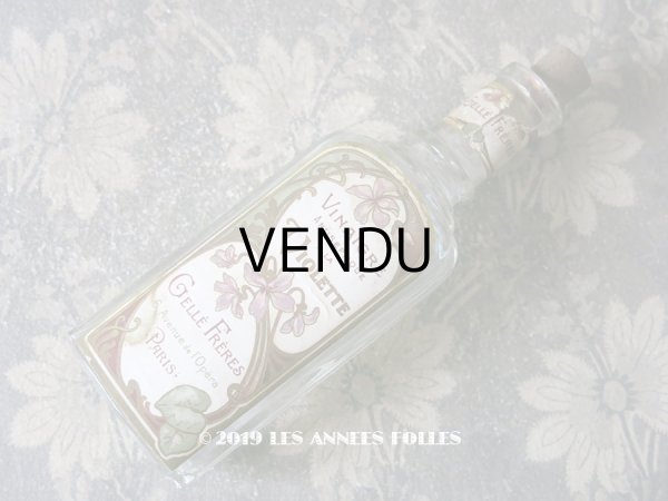 画像1:  アンティーク 菫のパフュームボトル VINAIGRE ANTISEPTIQUE A LA VIOLETTE - GELLE FRERES PARIS - (1)