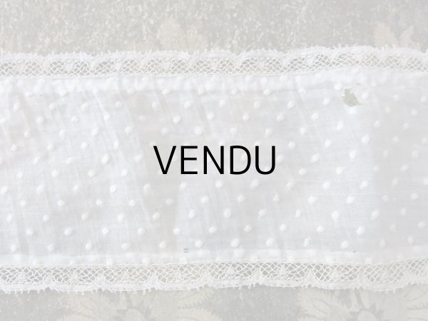 画像16: アンティーク  ドットの刺繍入り コットン生地のリボン　4.5m ヴァランシエンヌレースの縁取り (16)