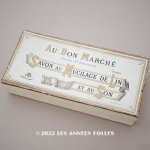 画像: アンティーク ボンマルシェのソープボックス SAVON AU MUCILAGE DE LIN ET AU SON - AU BON MARCHE PARIS -