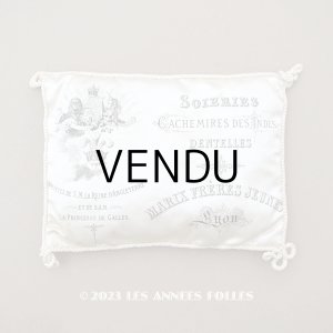画像: 19世紀末 アンティーク  シルク製クッション LYONのシルク専門店 SOIERIES CACHEMIRES DES INDES DENTELLES - MARIX FRERES JEUNES -