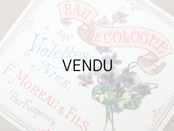 画像2: アンティーク パフュームラベル 菫 EAU DE COLOGNE AUX VIOLETTES DE NICE - F.MOREAU & FILS PARIS - (2)