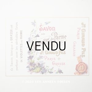 画像: アンティーク 菫のソープラベル SAVON VIOLETTES DE PARME - JN.GIRAUD FILS GRASSE PARIS -