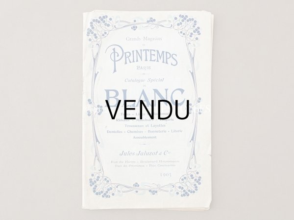 画像2: 1903年 アンティーク プランタン百貨店のカタログ CATALOGUE SPECIAL BLANC - GRANDS MAGASINS DU PRINTEMPS -  (2)
