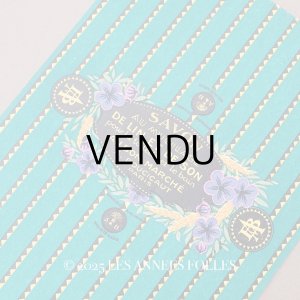 画像: アンティーク ボンマルシェのソープラベル SAVON AU MUCILAGE DE LIN ET DE SON POUR LA TIOLETTE ET LE BAIN -AU BON MARCHE A.BOUCICAUT PARIS -