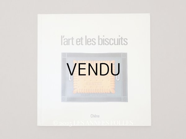 画像1: ビスケットメーカー『LU』の本 L'ART ET LES BISCUITS LEFEVRE-UTILE - CHENE - (1)