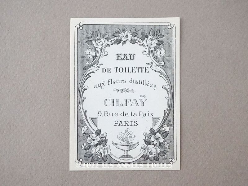画像1: 1900年頃 アンティーク パフュームラベル EAU DE TOILETTE AUX FLEURS DISTILLEES - CH.FAY PARIS - (1)